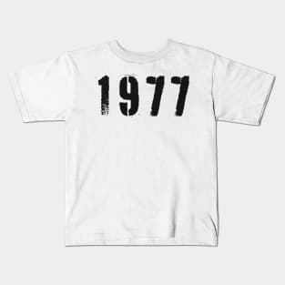 1977 Kids T-Shirt